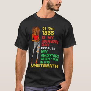 Happy Juneteenth ist mein Unabhängigkeitstag frei  T-Shirt