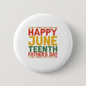 Happy JuneZehnter Vatertag Schwarze Geschichte Mon Button (Vorderseite)