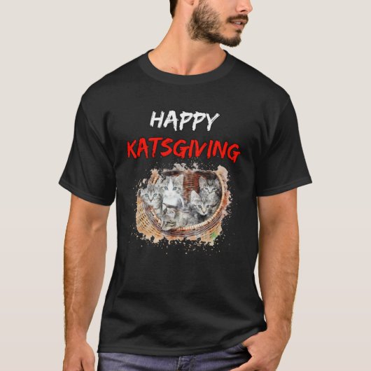 Happy Katsgiving  Best Thanksgiving  for Cat T-Shirt (Vorderseite)