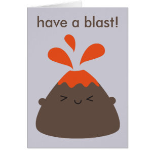 Happy Kawaii Vulkan 'Have a Blast'!