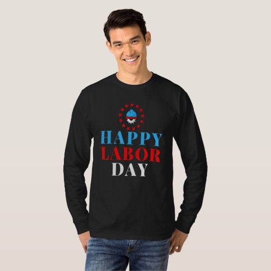 Happy Labor Day American Flag  Proud Labor Matchin T-Shirt (Vorne ganz)