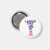 Happy Labor Day Magnet (Vorderseite/Rückseite)