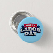 Happy Labor Day Patriotic American Worker Custom  Button (Vorne & Hinten)
