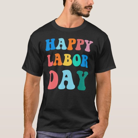 Happy Labor Day Simple Rainbow for men women T-Shirt (Vorderseite)