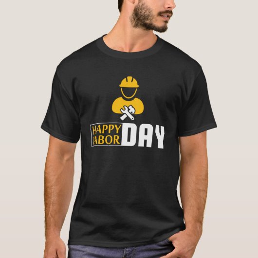 Happy Labour Day Gewerkschaft Worker Engineers T-Shirt (Vorderseite)