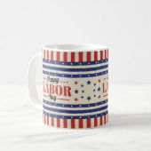 Happy Labour Day Gift Idea Kaffeetasse (Vorderseite Links)
