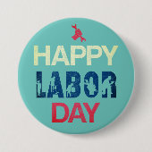 Happy Labour Day in Red White Blue Button (Vorderseite)