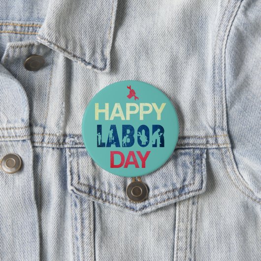 Happy Labour Day in Red White Blue Button (Beispiel)