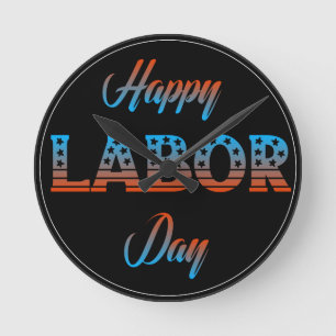 Happy Labour Day Sign Clock Runde Wanduhr