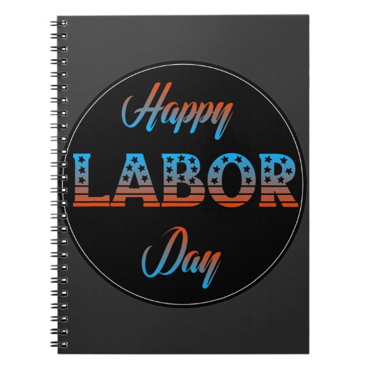 Happy Labour Day Sign Notebook Notizblock (Vorderseite)