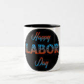 Happy Labour Day Signing Tasse (Mittel)