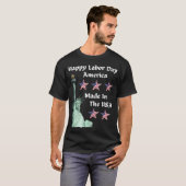 Happy Labour Day T - Shirt (Vorne ganz)