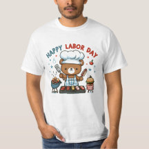 Happy Labour Day Teddy Bären T - Shirt