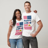Happy Labour Day, USA Holiday T-Shirt (Unisex)