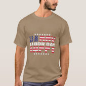 Happy Labour Day verschenken amerikanischen Flag T T-Shirt (Vorderseite)