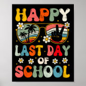 Happy last day day of School Summer Teacher Boys G Poster (Vorne)