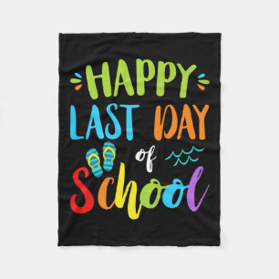 Happy last day day of School Summer Vacation Gesch Fleecedecke