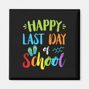 Happy last day day of School Summer Vacation Gesch Magnet