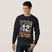 Happy Last Day Of 6th Grade Graduation Sweatshirt (Vorne ganz)