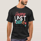 Happy Last Day Of School 3rd Grade Teacher Graduat T-Shirt (Vorderseite)