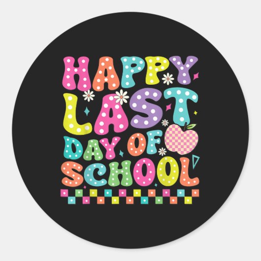 Happy last day of School Groovy Teacher Student Runder Aufkleber (Vorderseite)