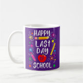 Happy Last Day of School Lehrer Student Kaffeetasse (Links)