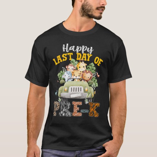 Happy Last Day of School Pre k Safari Animals Summ T-Shirt (Vorderseite)