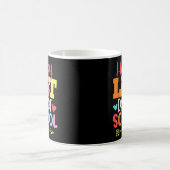 Happy Last Day of School Students and Teac Kaffeetasse (Mittel)