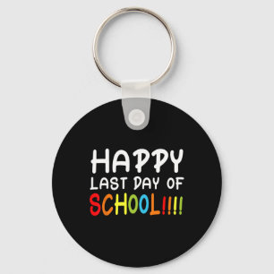 Happy last day of school Students and Teachers Gif Schlüsselanhänger