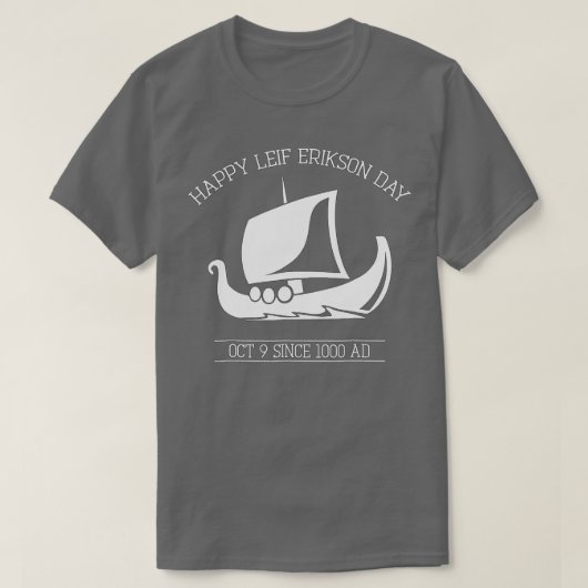 Happy Leif Erikson Day T-Shirt (Design vorne)