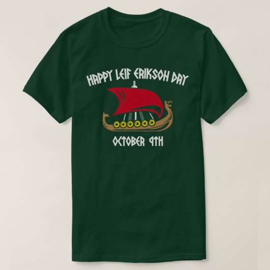 Happy Leif Erikson Day Vikings 4 T-Shirt (Design vorne)