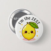 Happy Lemon Ich bin der Zest Personalisiert Button (Vorne & Hinten)