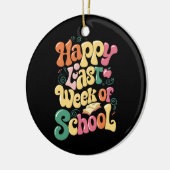 Happy letzte Woche der Lehrer Schüler wachsen Keramik Ornament (Links)