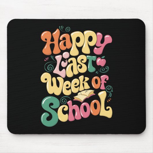 Happy letzte Woche der Lehrer Schüler wachsen Mousepad (Vorne)