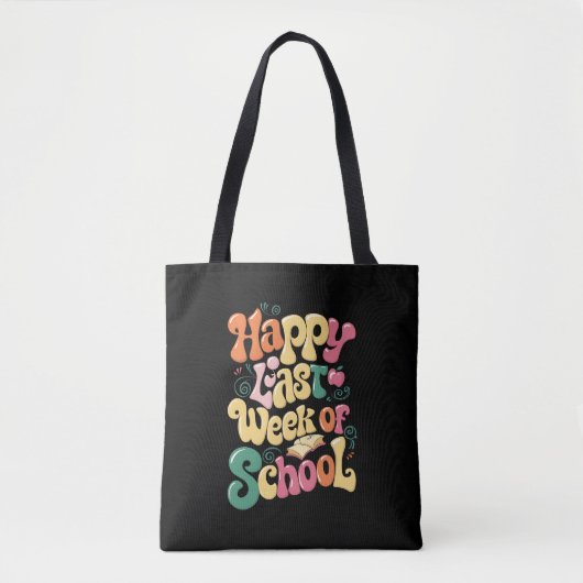 Happy letzte Woche der Lehrer Schüler wachsen Tasche (Vorderseite)