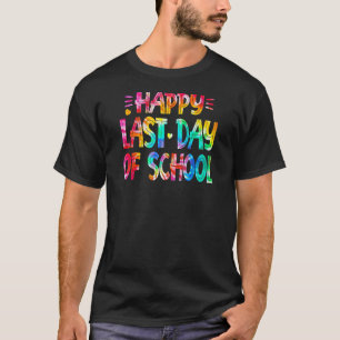 Happy letzten Tag der Lehrerin Schüler Gefärbte Kr T-Shirt