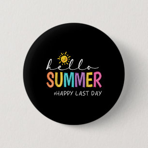 Happy letzten Tag der Lehrerin Student Hallo Sum Button