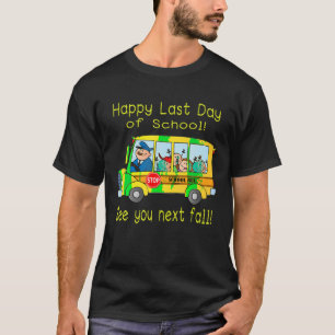 Happy Letzten Tag der Schulbusfahrer Sommerurlaub T-Shirt