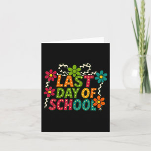 Happy letzten Tag der Schule Bow Retro Blume Groov Karte