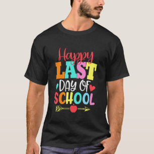 Happy letzten Tag der Schule Hallo Sommer Lehrer S T-Shirt