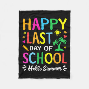 Happy letzten Tag der Schule Hallo Sommer Schüler  Fleecedecke