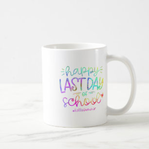Happy letzten Tag der Schule Hallo Sommer Schüler Kaffeetasse