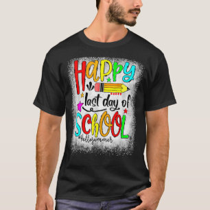 Happy letzten Tag der Schule Hallo Sommer Schüler  T-Shirt