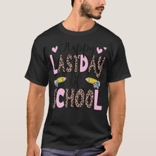 Happy letzten Tag der Schule Kinder Lehrerin Grad T-Shirt