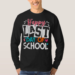 Happy letzten Tag der Schule Kinder Lehrerin Grad T-Shirt