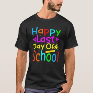 Happy letzten Tag der Schule Kinder Lehrerin Grad T-Shirt
