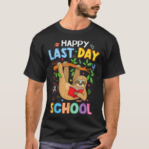 Happy letzten Tag der Schule Kinderlehrer Niedlich T-Shirt