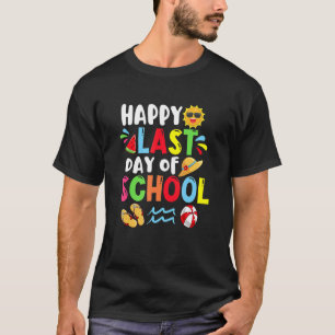 Happy letzten Tag der Schule Sommerzeit Niedliche T-Shirt