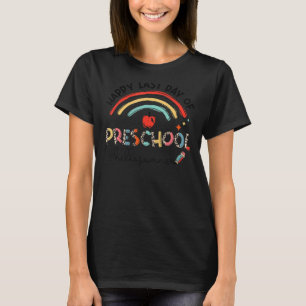 Happy letzten Tag der Vorschule Hallo Sommer Lehre T-Shirt