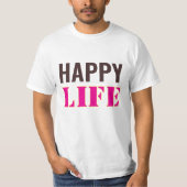Happy life t-shirt  (Vorderseite)